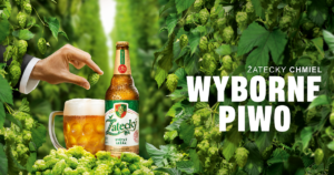 Žatecký Chmiel - Wyborne Piwo